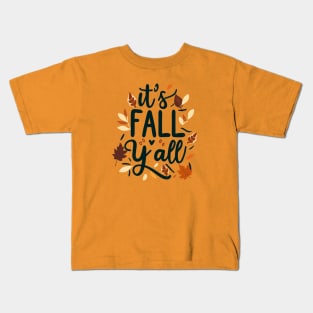 It's fall yall Kids T-Shirt